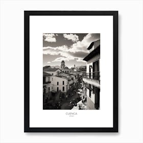 Poster Of Cuenca, Spain, Black And White Analogue Photography 1 Art Print