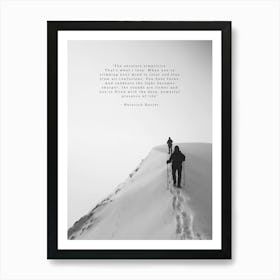 Inspiring Climbing Mountaineering  Art Print