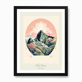 Machu Picchu   Cusco, Peru   Cute Botanical Illustration Travel 0 Poster Art Print