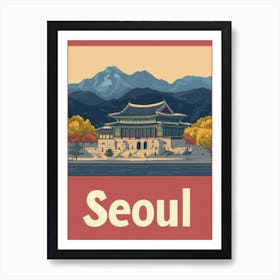 Aihrgdesign A Vintage Travel Poster Of Seoul Featuring The Ic D138e026 A8ad 45d5 B35a 8e81ef002101 2 Art Print