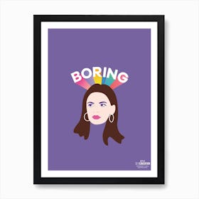 Boring Art Print