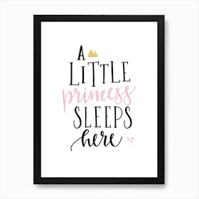 Little Princess Sleeps Here Art Print