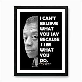 James Baldwin African-American writer and civil rights activist with Quotes Art Print