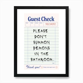 Don't Summon Demons in The Bathroom Poster Art Print