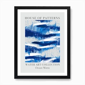 House Of Patterns Ocean Waves Water 4 Art Print
