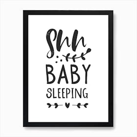 Shh Baby Sleeping Black Art Print