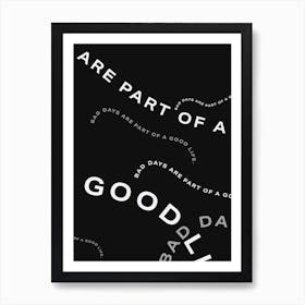 Good Life Art Print