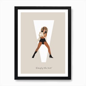 Tina Turner Simply The Best Art Print