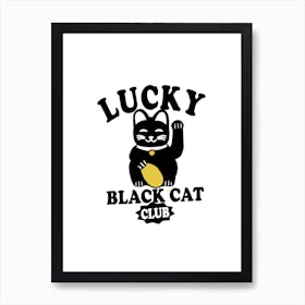 Lucky Black Cat Club Art Print