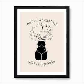 Vase Flower Head Body Positive Pursue Wholeness Art Print