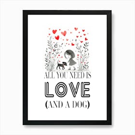 A Dog & Love Valentine's Day Art Print