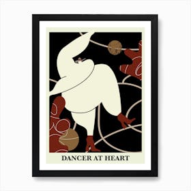 Dancer At Heart Art Print