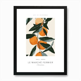 Clementines Le Marche Fermier Poster 3 Art Print