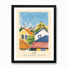 My Happy Place Perth 1 Travel Poster Art Print