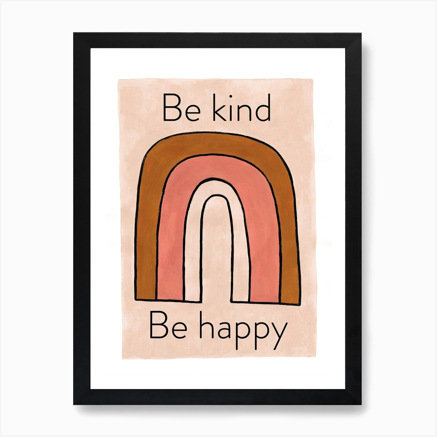 Be Kind Be Happy Art Print by Kid of the Village - Fy