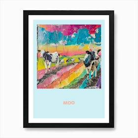 Moo Cow Rainbow Poster 1 Art Print