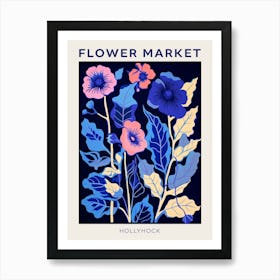 Blue Flower Market Poster Hollyhock 3 Art Print