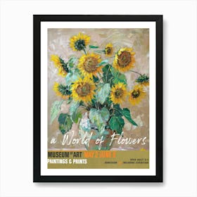 A World Of Flowers, Van Gogh Exhibition Sunflowers 5 Art Print