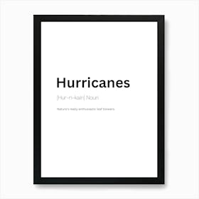 Hurricanes Definition Meaning Art Print