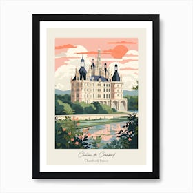 Chateau De Chambord   Chambord, France   Cute Botanical Illustration Travel 3 Poster Art Print