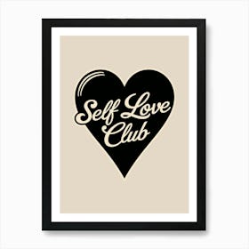 Self love retro wall art print in black and beige Art Print