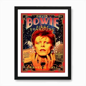 Poster Honoring David Bowie At Carnegie Hall 1972 Signed & Numbered To 100 New Artist Edition By David Byrd Coa Art Print