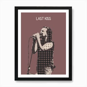 Last Kiss Pearl Jam Eddie Vedder Art Print