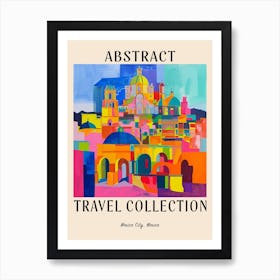 Abstract Travel Collection Poster Mexico City Mexico 3 Art Print