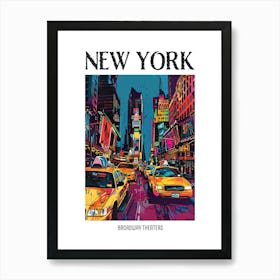 Broadway Theaters New York Colourful Silkscreen Illustration 1 Poster Art Print