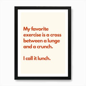 Lunge Crunch Lunch Kitchen Typography Cream Red Art Print