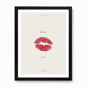 Kiss Me Valentines Day Art Art Print