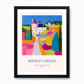 Colourful Gardens Chateau De Villandry Gardens France 2 Blue Poster Art Print