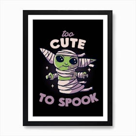 Too Cute To Spook Mummy Art Print