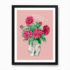 Peonies In Bum Vase On Pink With Slogan Art Print