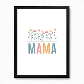 Mama With Flowers Art Print