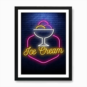 Ice cream — Neon food sign, Food kitchen poster, photo art Poster