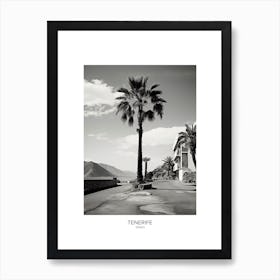 Poster Of Tenerife, Spain, Black And White Analogue Photography 1 Art Print