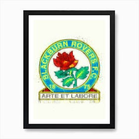 Blackburn Rovers Fc 1 Art Print