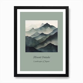 Landscapes Of Japan Mount Ontake 21 Art Print