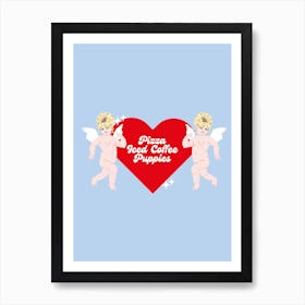 Pizza Iced Coffee Puppies Cherubs Art Print