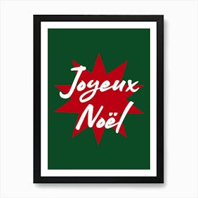 Joyeux Noel Red Star on Green Art Print