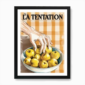 La Temptation 4 Art Print