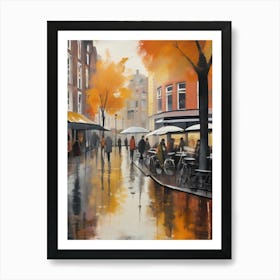 Amsterdam cafes, autumn season, rain, autumn oil colours.Faded colours,People passing on the street, winter clothes, rain umbrellas.5 2 Art Print