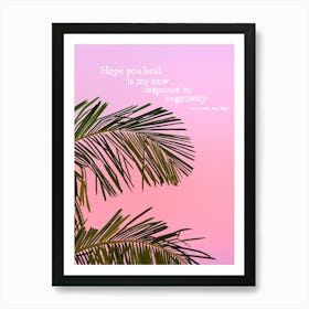 Palm quote Art Print