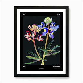 No Rain No Flowers Poster Bluebonnet 3 Art Print