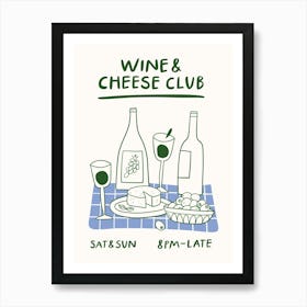 Wine and Cheese Club Kitchen Poster Art Print