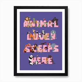 Animal Lover Sleeps Here 1 Affiche