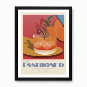 The Old Fashioned Art Print