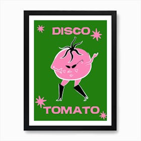 Disco Tomato Art Print