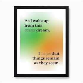 Crazy Dream 4 Art Print